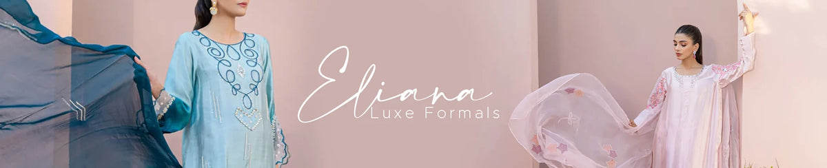 Eliana - Luxury Pret Formals